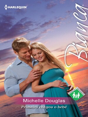cover image of Primeiro chegou o bebé